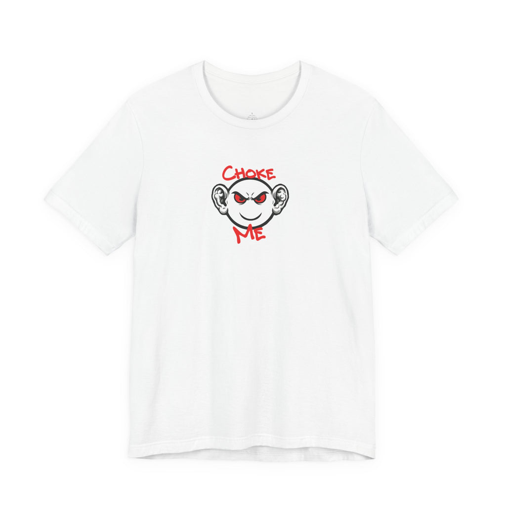 "Choke Me" BJJ Graphic Tee – Jiu-Jitsu Streetwear T‑Shirt