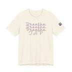 Breathe Tap Graphic Tee — Relax Get Choked and Tap Short Sleeve Shirt