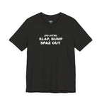 Jiu-Jitsu 'Slap, Bump, Spaz Out' Tee