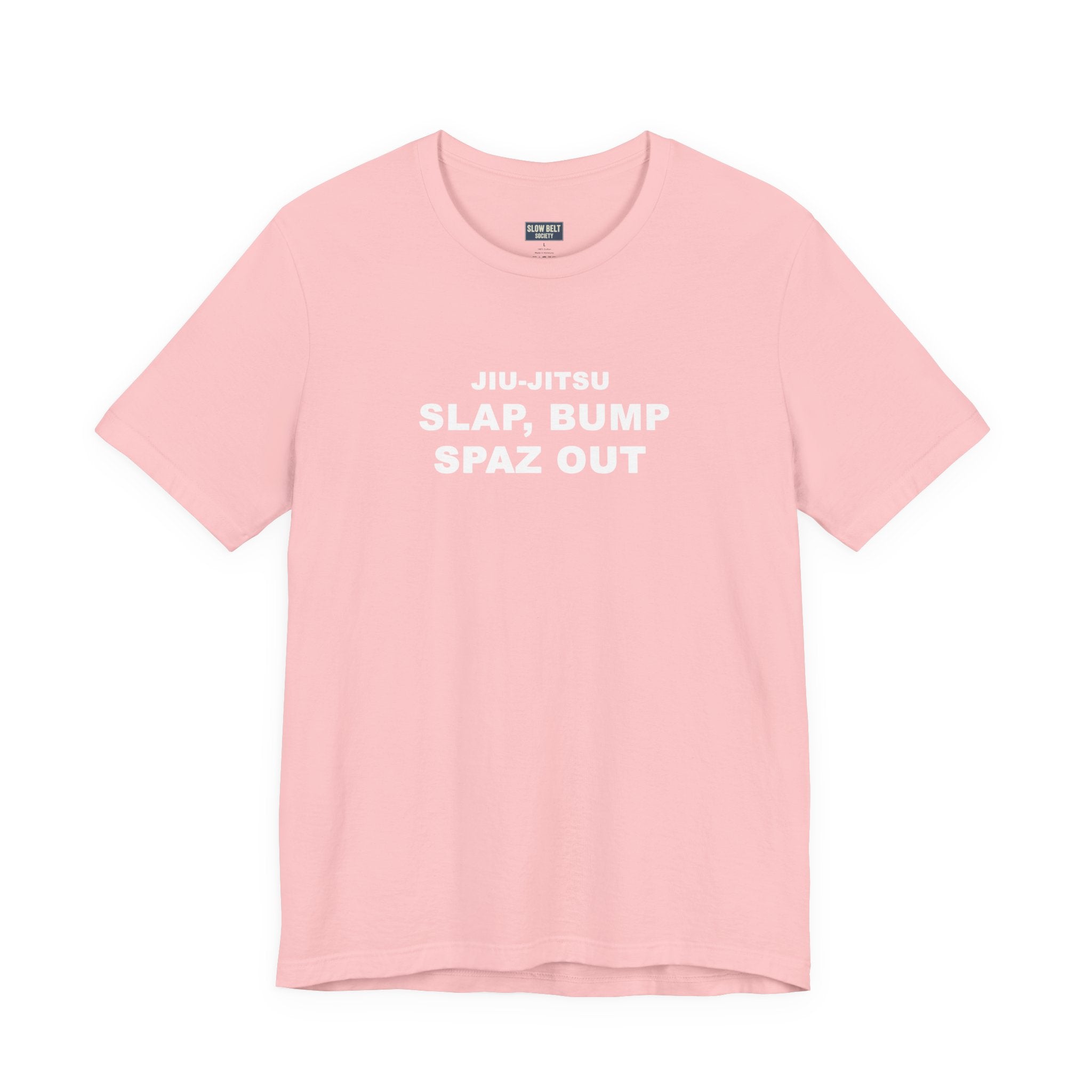 Jiu-Jitsu 'Slap, Bump, Spaz Out' Tee
