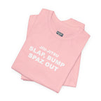 Jiu-Jitsu 'Slap, Bump, Spaz Out' Tee