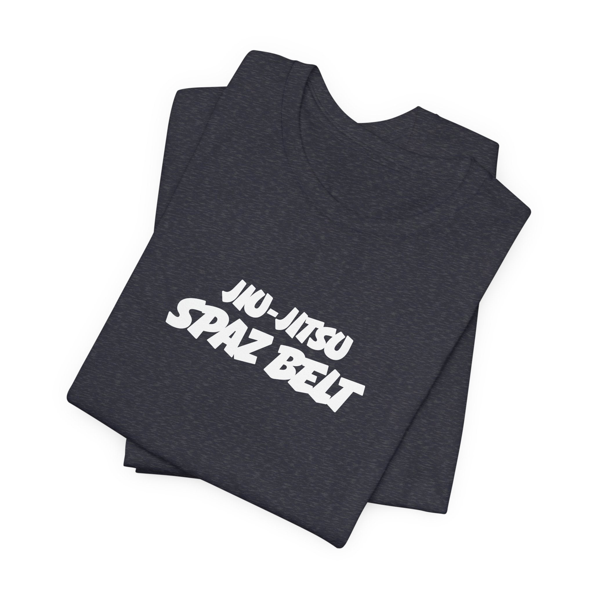 Jiu-Jitsu Spaz Belt Tee -White Belt Humor