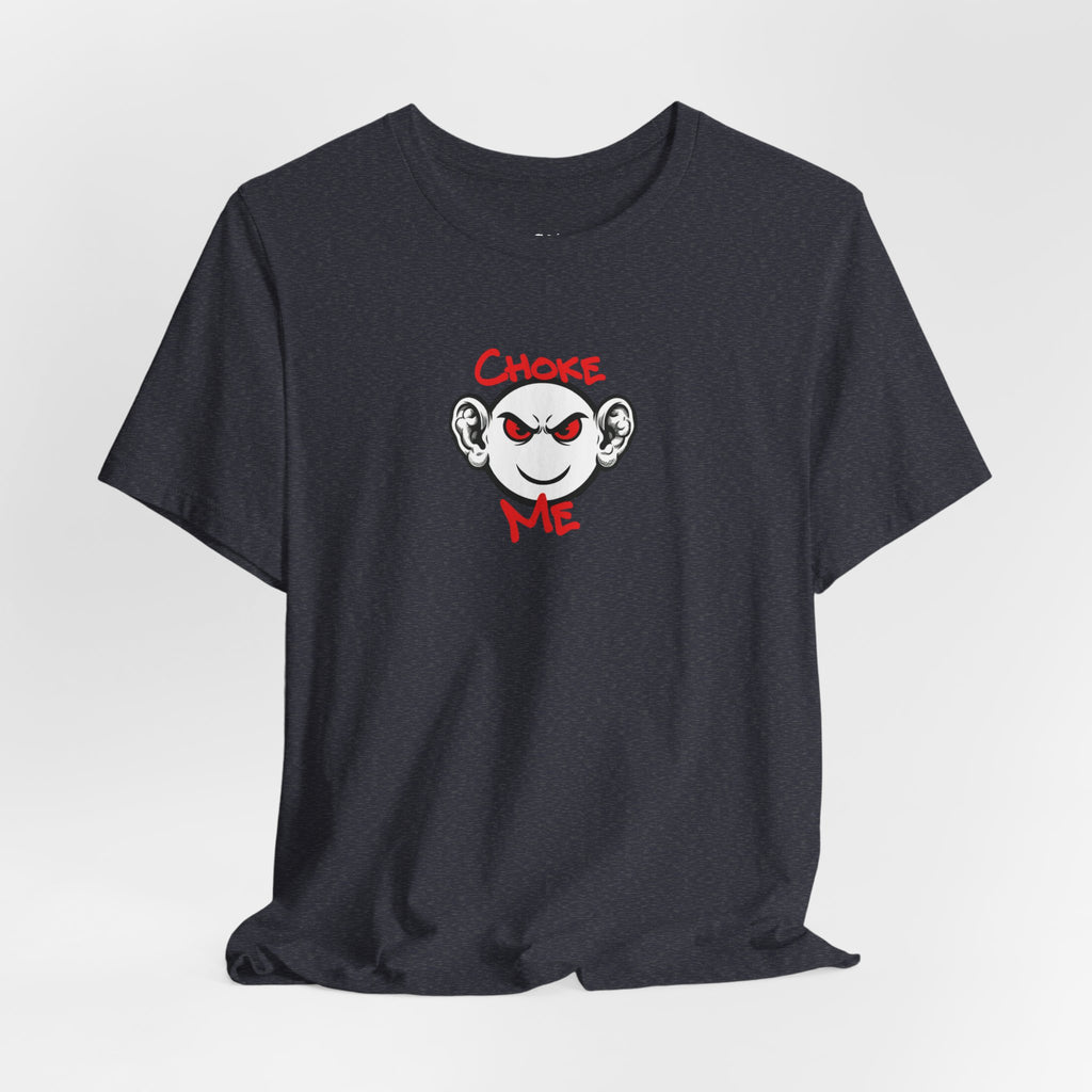 "Choke Me" BJJ Graphic Tee – Jiu-Jitsu Streetwear T‑Shirt