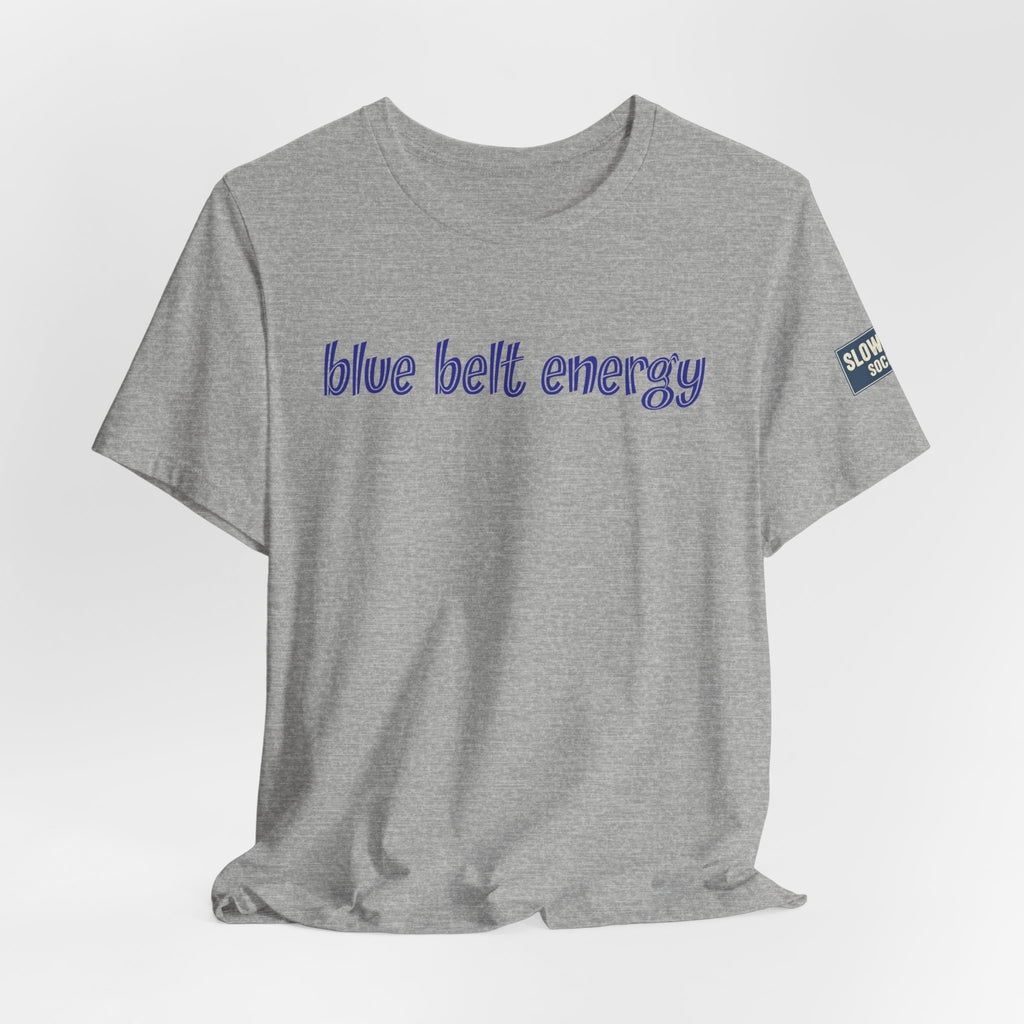 Blue Belt Energy Jiu-Jitsu T-Shirt — BJJ Tee