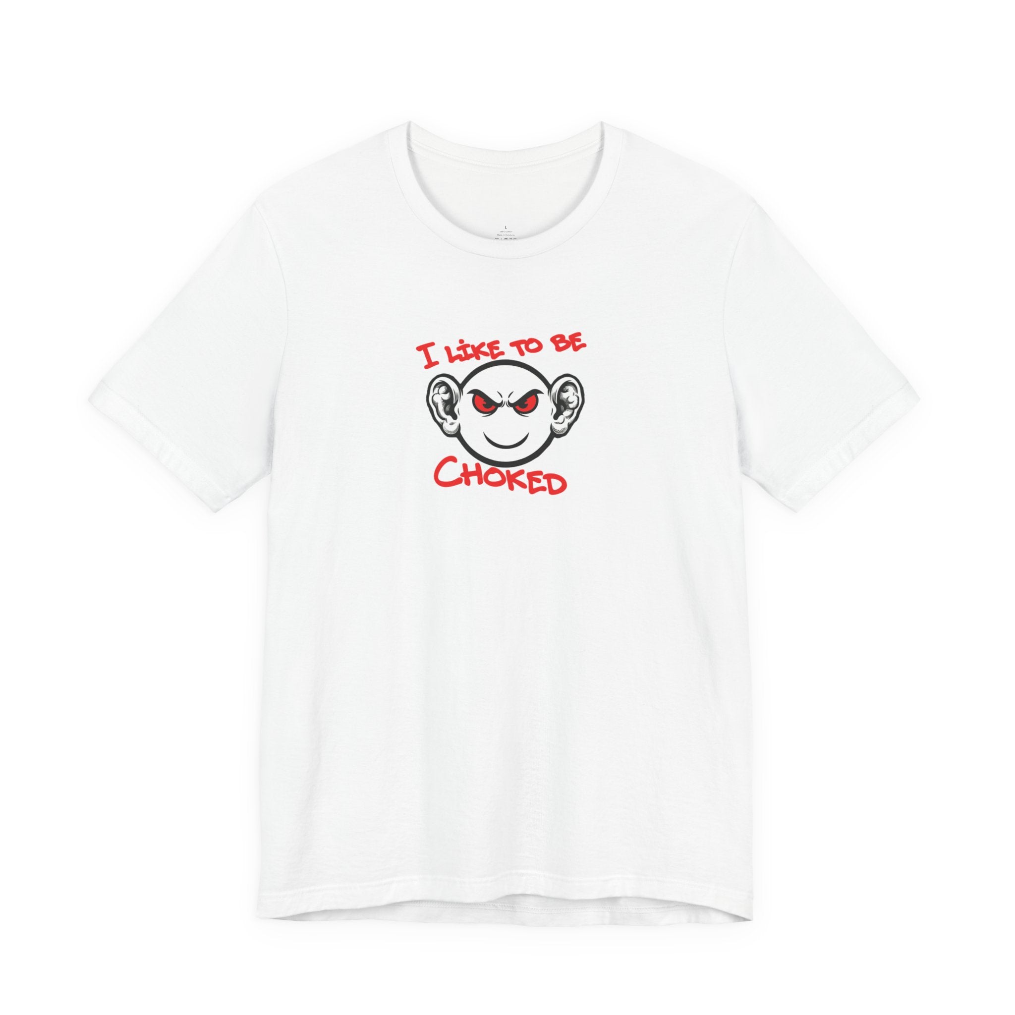 BJJ  Smiley Graphic Tee — 'I Like to Be Choked' Jiu-Jitsu