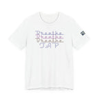 Breathe Tap Graphic Tee — Relax Get Choked and Tap Short Sleeve Shirt