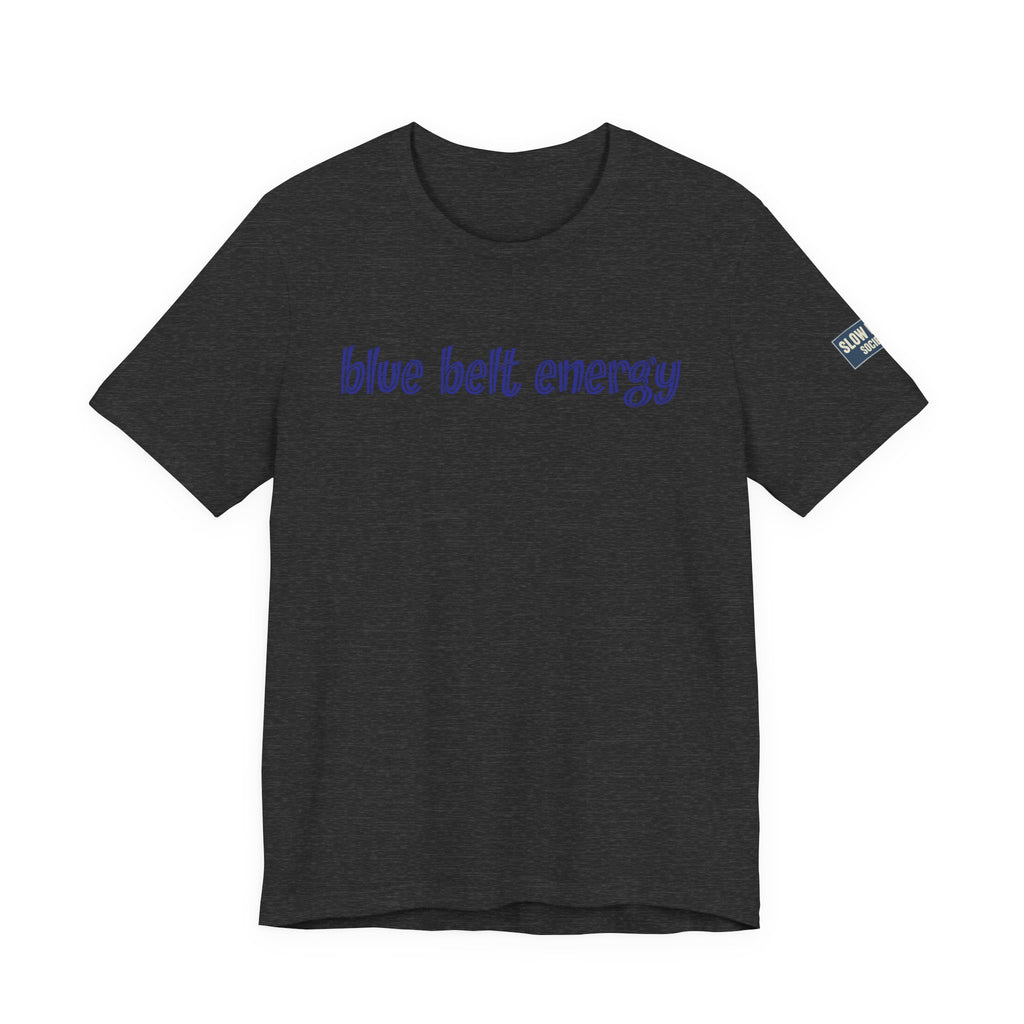 Blue Belt Energy Jiu-Jitsu T-Shirt — BJJ Tee