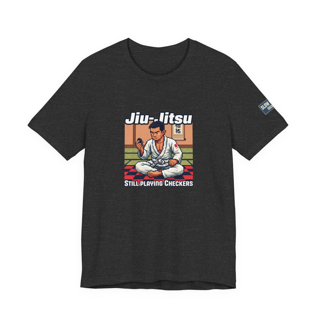 Jiu-Jitsu 'Still Playing Checkers' 8bit Graphic Tee
