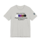 Jiu-Jitsu Progressing Slowly Tee — Casual Martial Arts Training Shirt