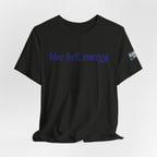 Blue Belt Energy Jiu-Jitsu T-Shirt — BJJ Tee