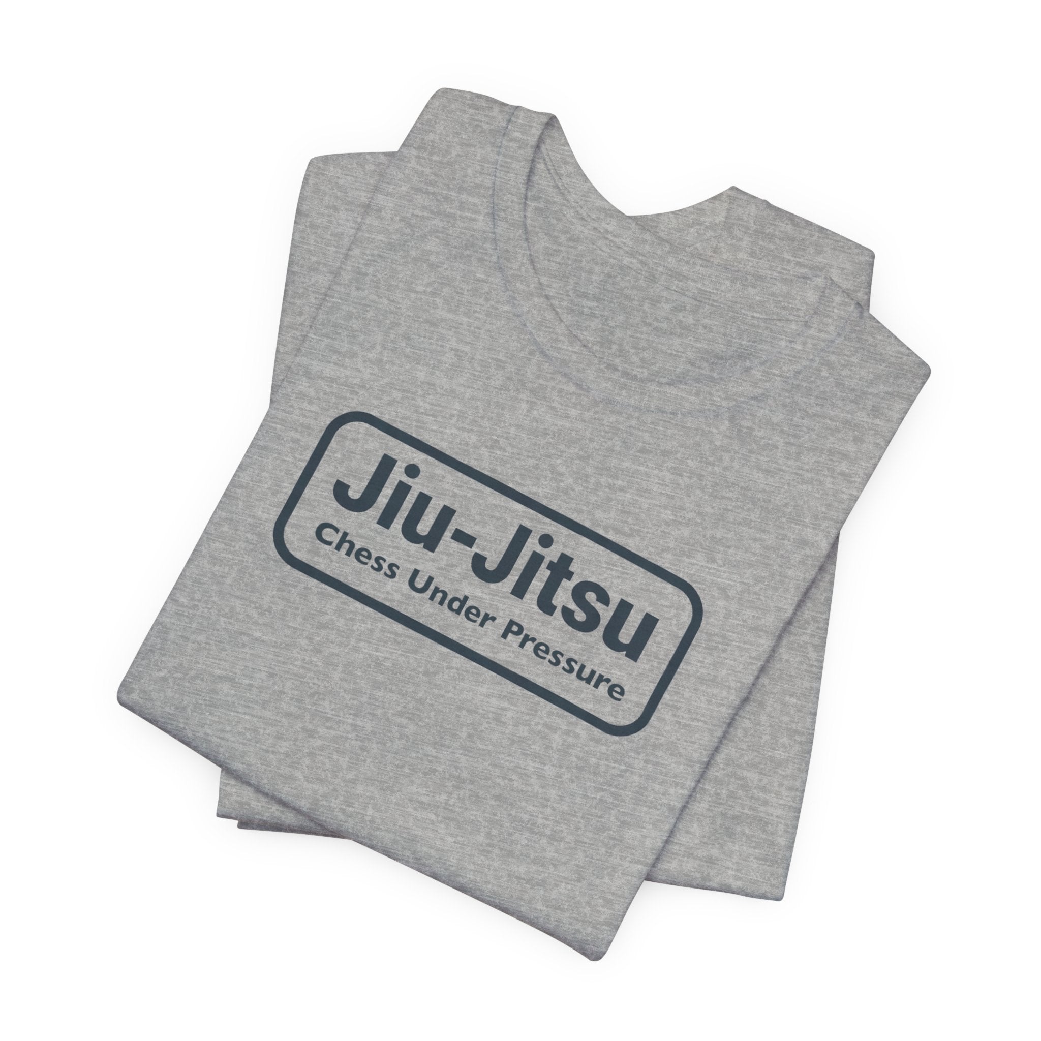 Jiu-Jitsu "Chess Under Pressure" Short Sleeve Tee