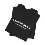 Jiu-Jitsu Pronunciation Tee — “joo-jit-soo” Martial Arts T-Shirt