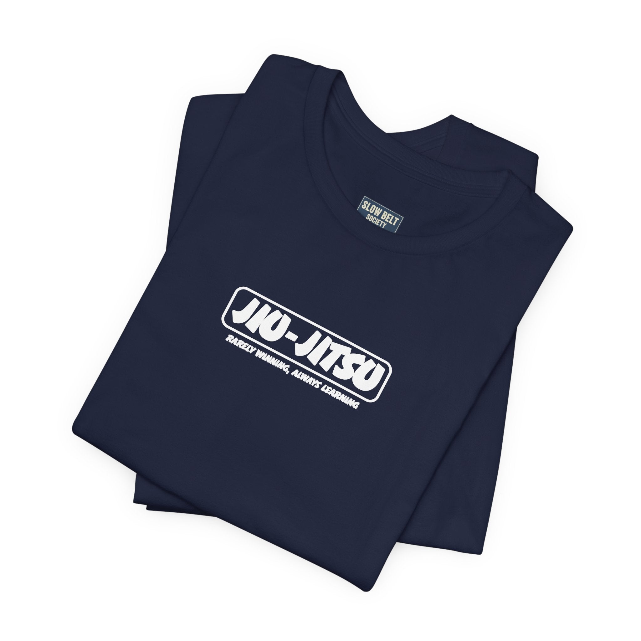 Jiu-Jitsu Always Learning Tee - Graphic T-Shirt