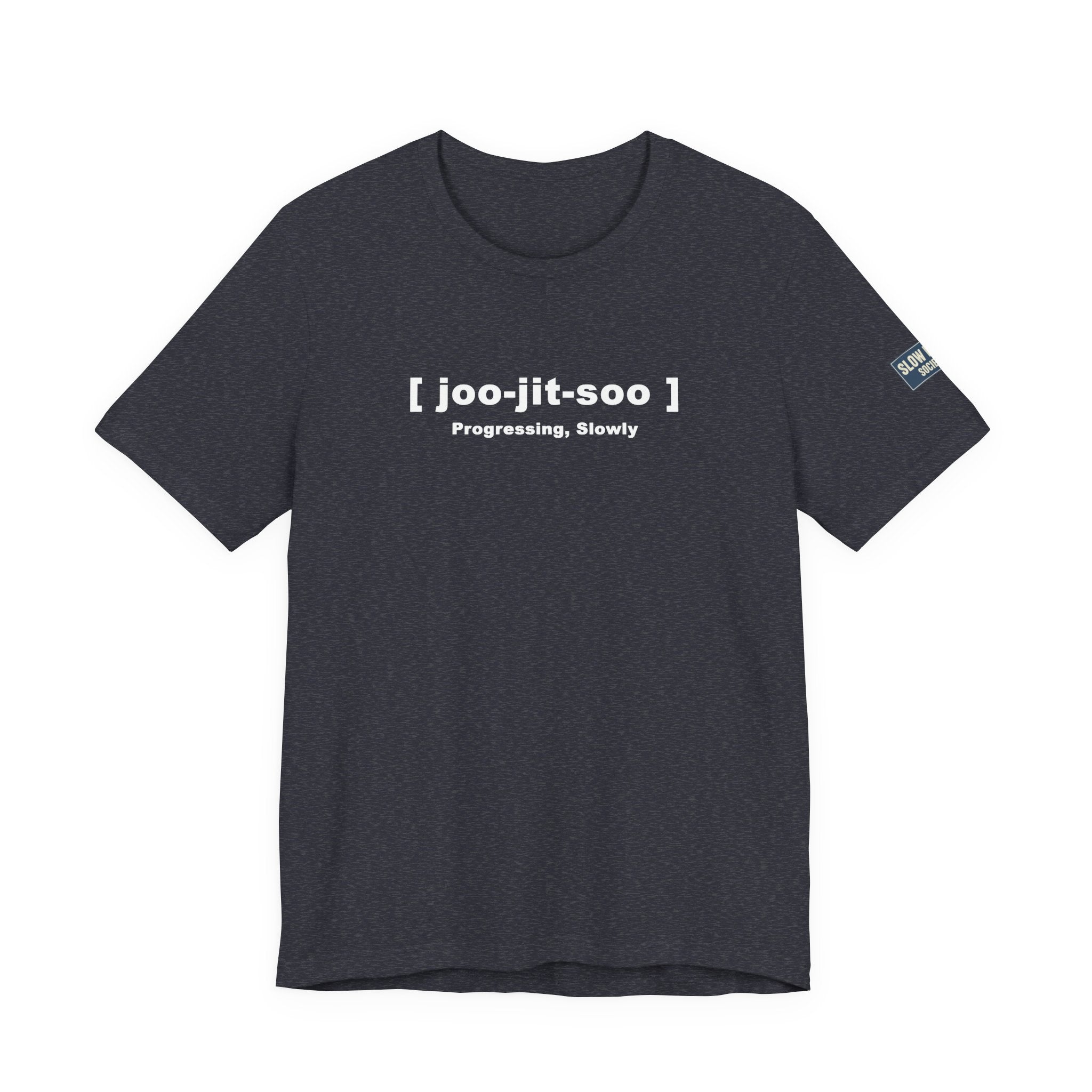 Jiu-Jitsu Pronunciation Tee — “joo-jit-soo” Martial Arts T-Shirt
