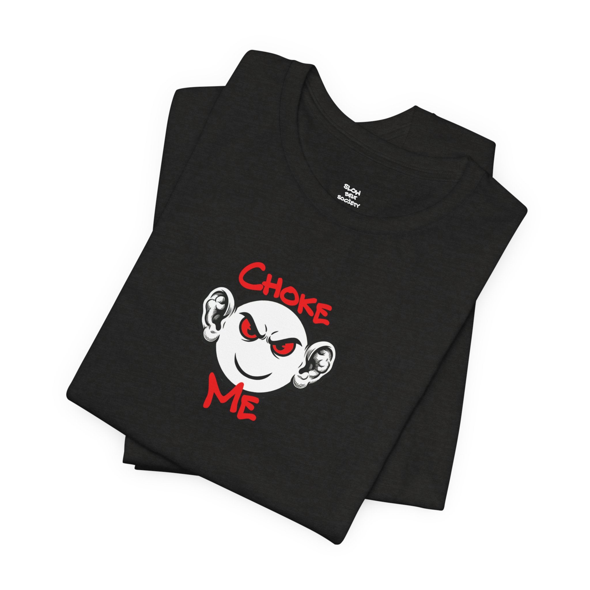 "Choke Me" BJJ Graphic Tee – Jiu-Jitsu Streetwear T‑Shirt