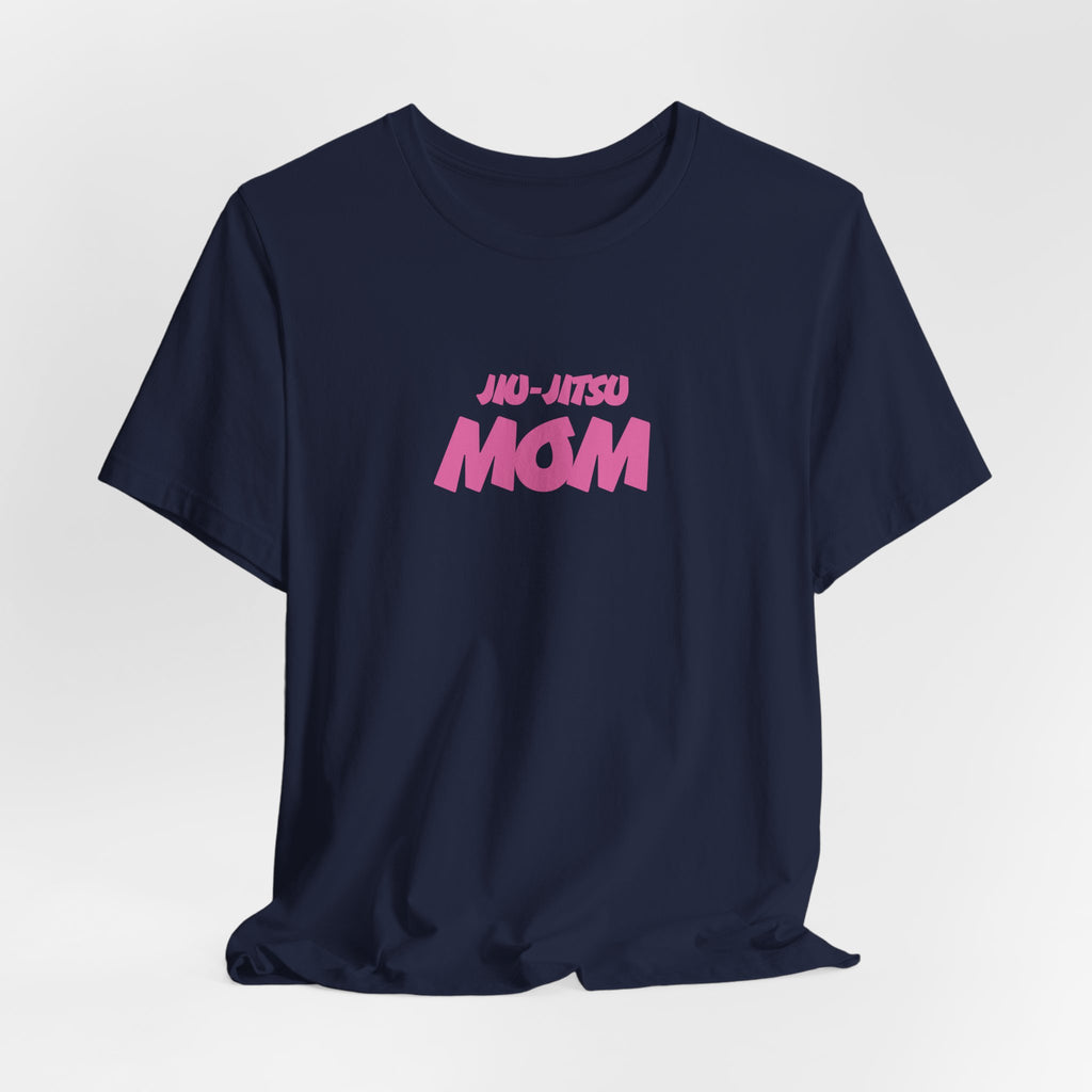 Jiu-Jitsu Mom T-Shirt – Pink Martial Arts Mom Tee