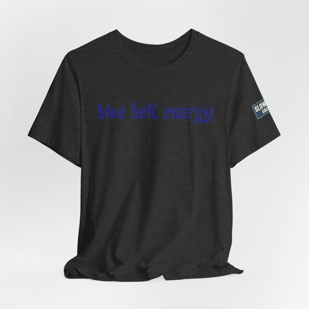 Blue Belt Energy Jiu-Jitsu T-Shirt — BJJ Tee