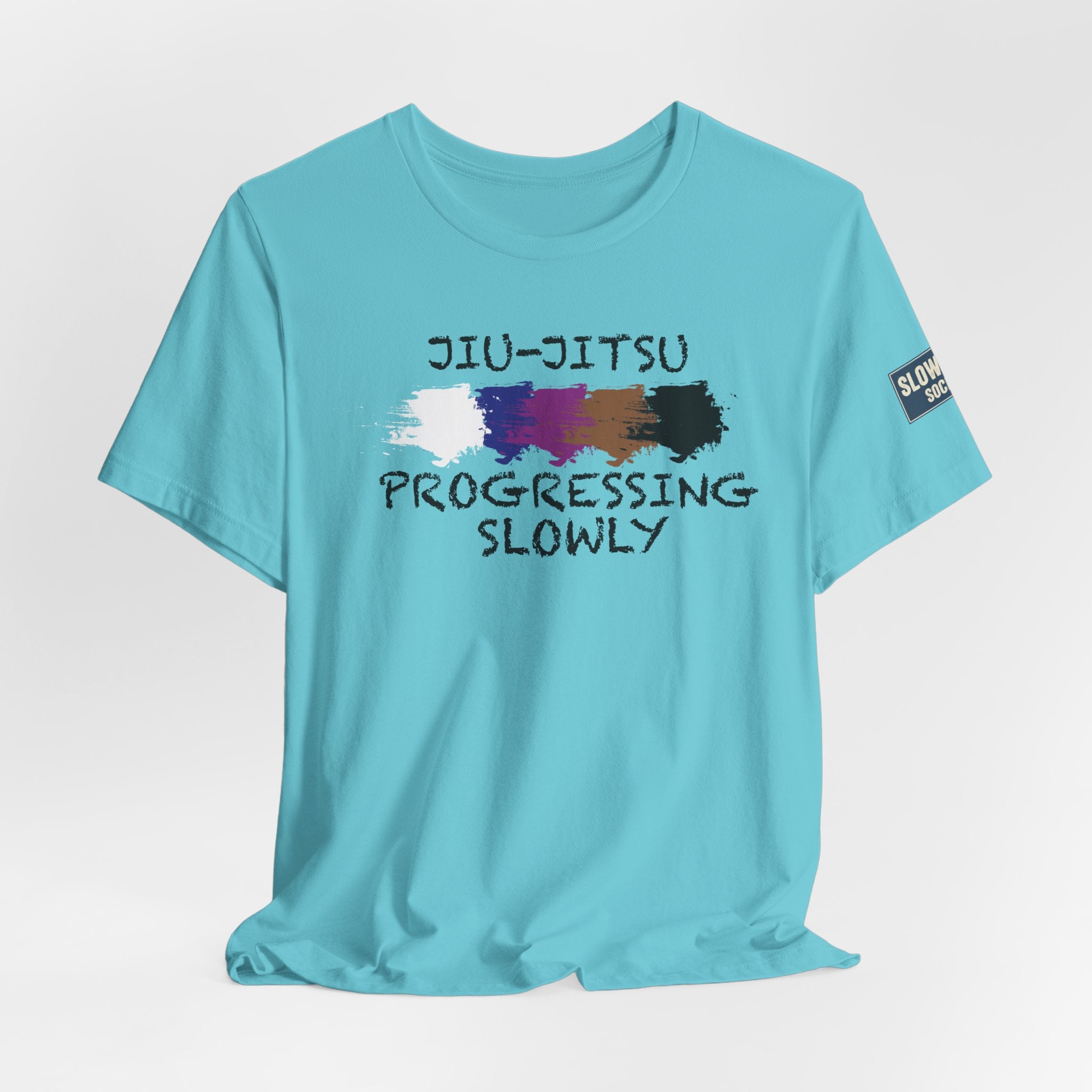 Jiu-Jitsu Progressing Slowly Tee — Casual Martial Arts Training Shirt