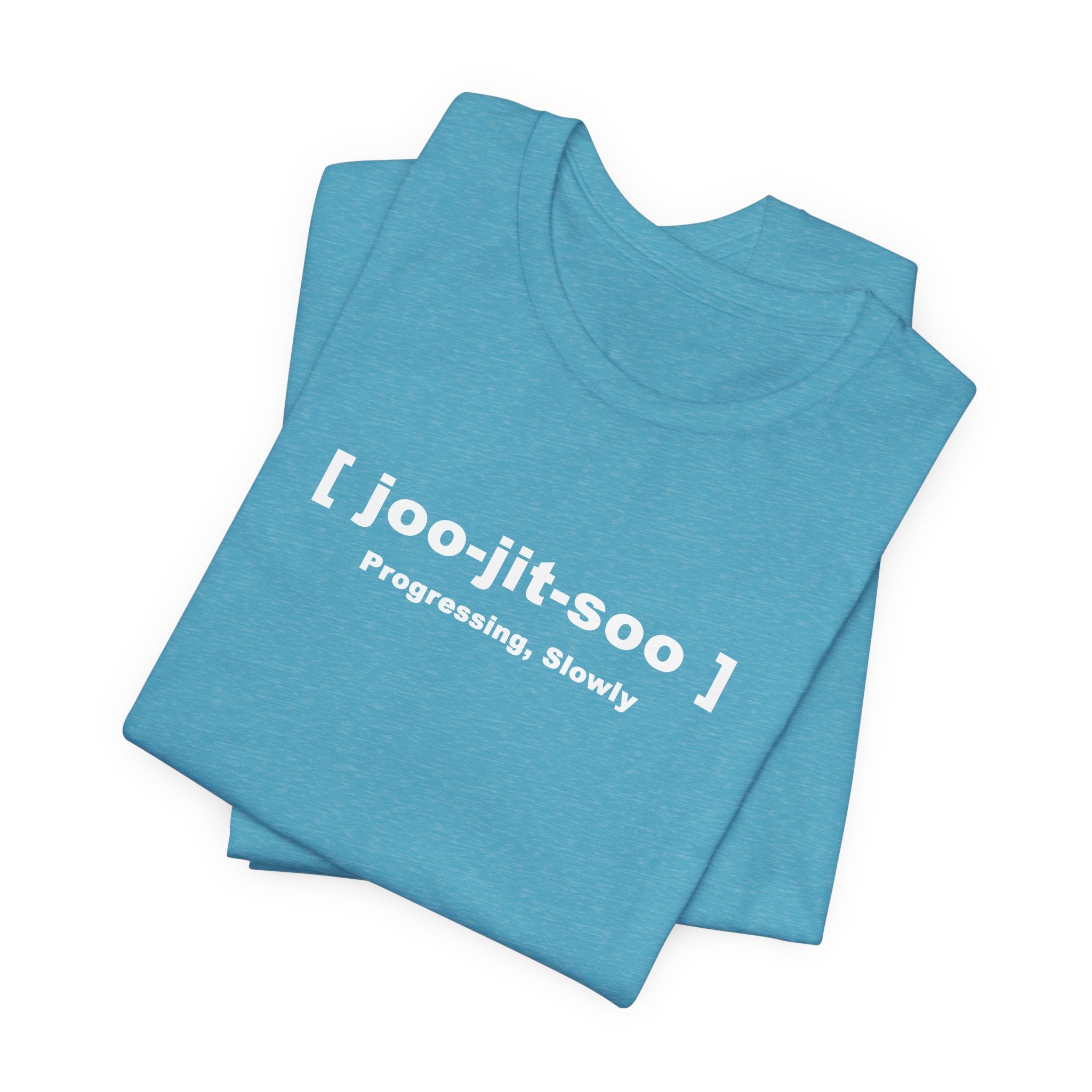 Jiu-Jitsu Pronunciation Tee — “joo-jit-soo” Martial Arts T-Shirt