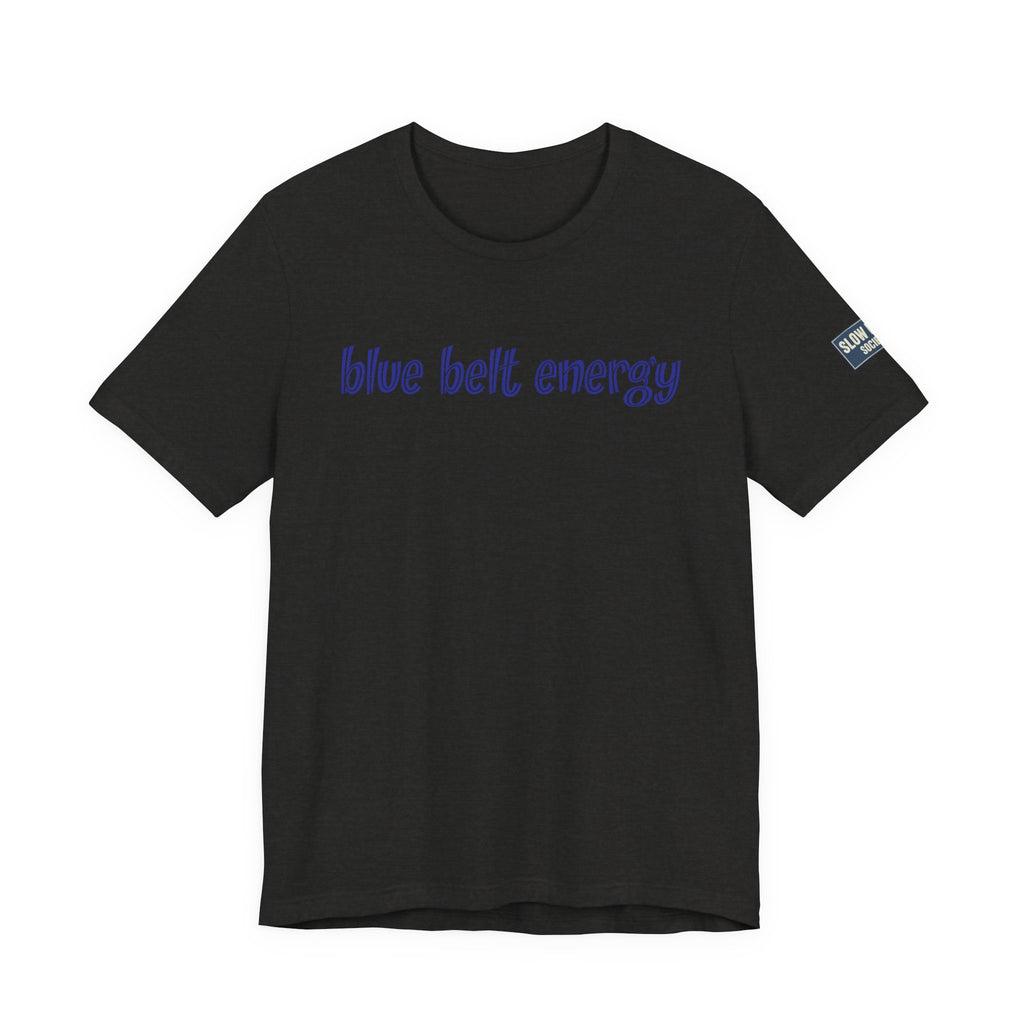 Blue Belt Energy Jiu-Jitsu T-Shirt — BJJ Tee