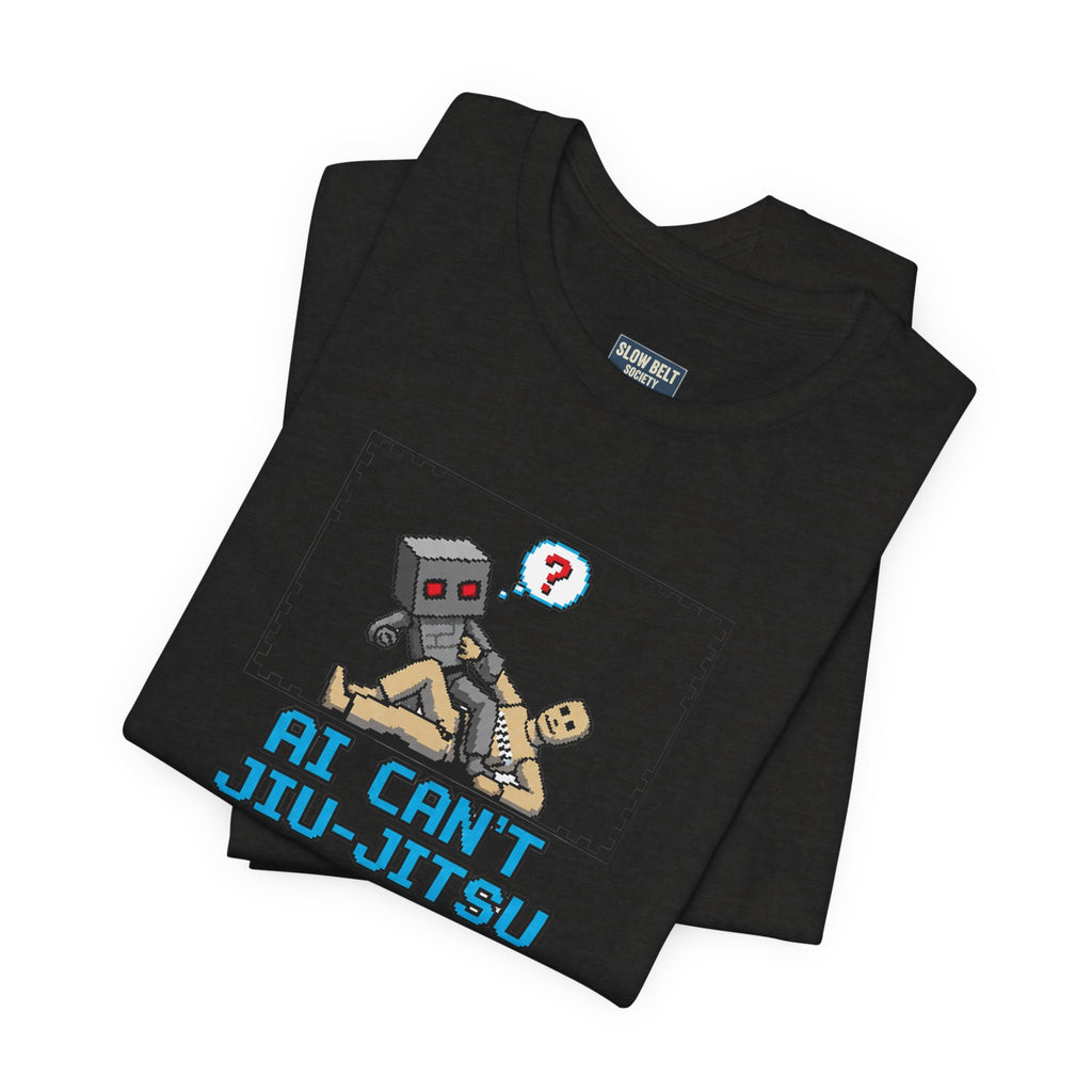 Jiu-Jitsu Robot Graphic Tee — "AI Can't Jiu-Jitsu"