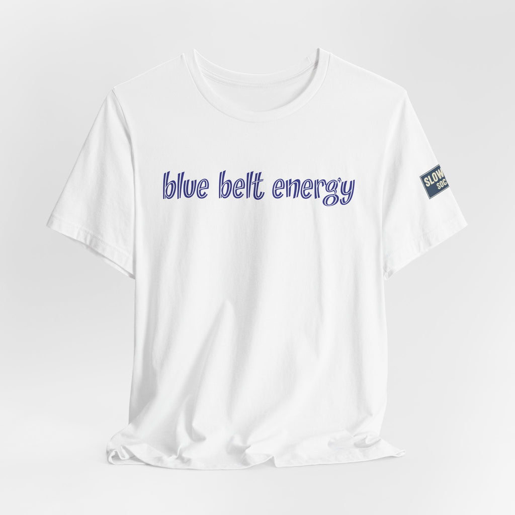 Blue Belt Energy Jiu-Jitsu T-Shirt — BJJ Tee