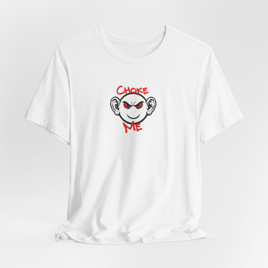 "Choke Me" BJJ Graphic Tee – Jiu-Jitsu Streetwear T‑Shirt