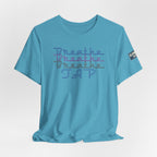 Breathe Tap Graphic Tee — Relax Get Choked and Tap Short Sleeve Shirt