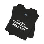 Jiu-Jitsu 'Slap, Bump, Spaz Out' Tee